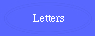 Letters