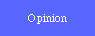Opinion